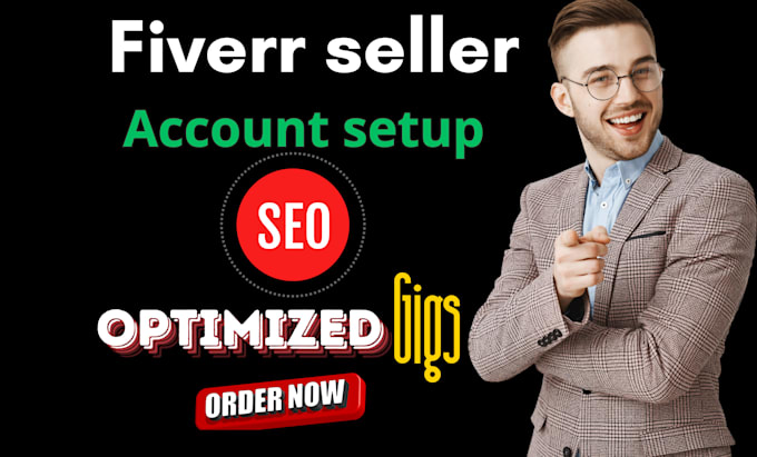 write SEO optimized gig description, title, tags, image, seller account