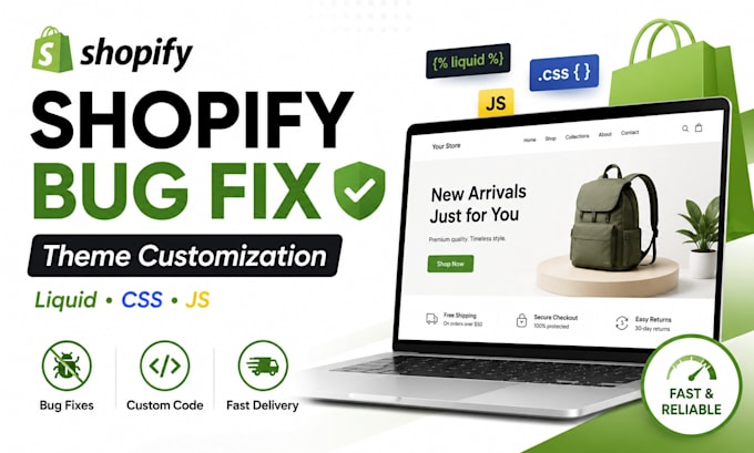 be your shopify developer for bug fixes, customization, and theme coding