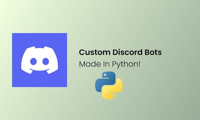 Code a custom discord bot using python by Shafqatradif | Fiverr