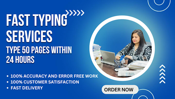 do professional and fast typing services