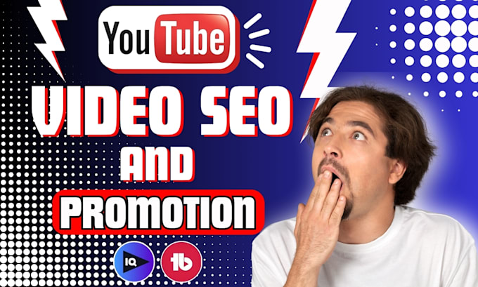 do organic youtube video SEO and promotion for video ranking