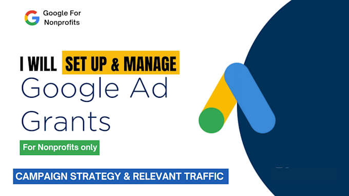 Win google ads grants, set up ads campaigns for your nonprofit, ngo