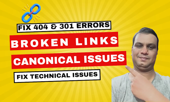 fix broken links,301 redirects, 404 errors,canonical issues for website