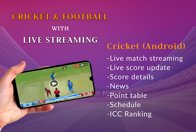 Do live cricket, football scoring app with schedule and streaming