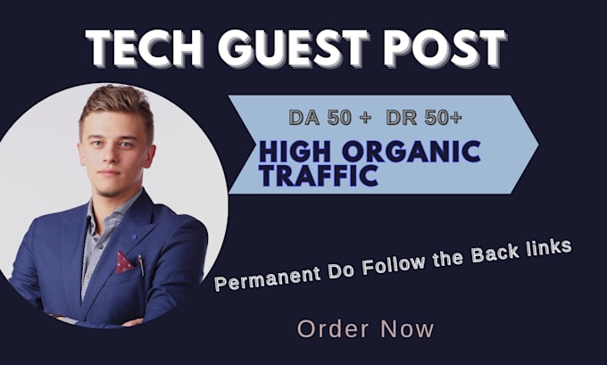 do high da tech guest posts with authority backlinks