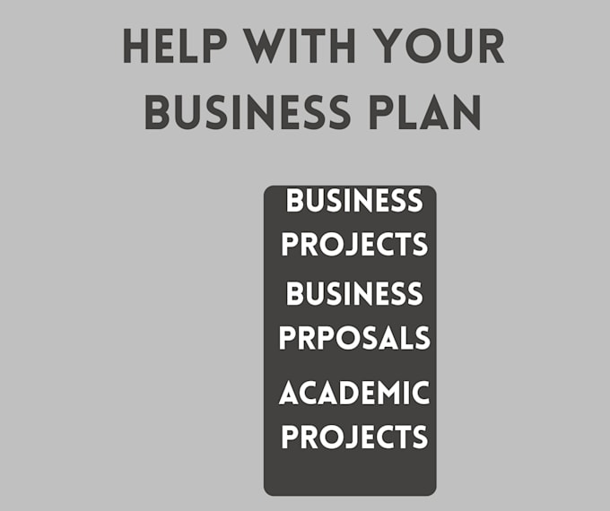 help with business proposals, business plans