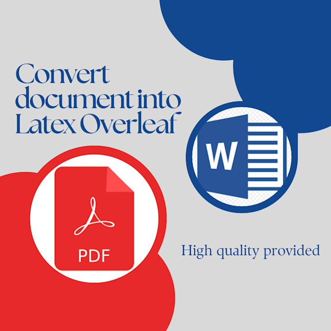 convert any document into latex overleaf