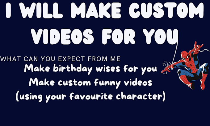make birthday wish or custom videos