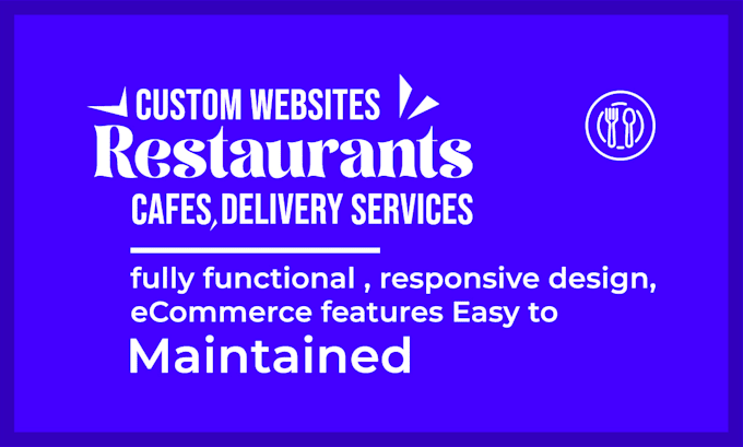 create custom website for restaurant, cafes and delivery services