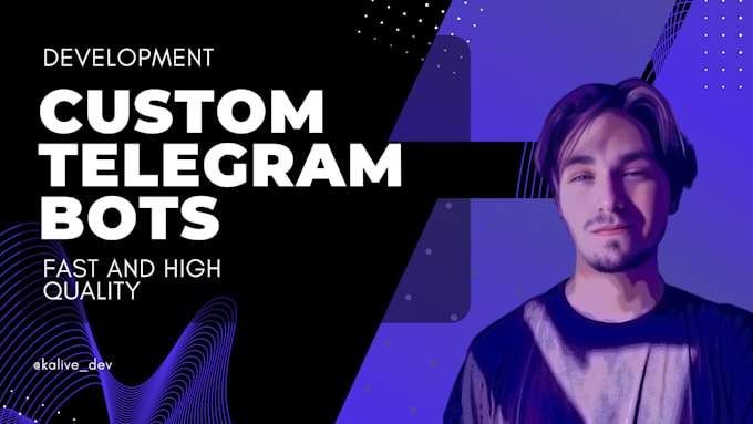 develop custom telegram bots