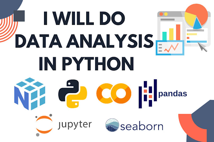 Do advanced data analysis using python by Zohamemon302 | Fiverr