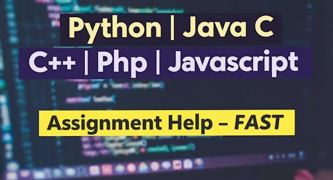 help your coding assignment in python, java, c, c plus plus, javascript and php