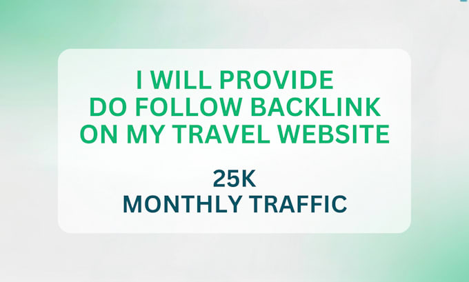 provide a do follow backlink on my travel website