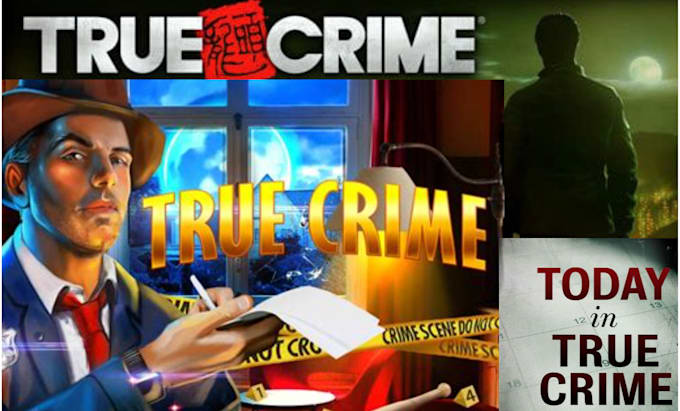 write well researched true crime script, podcast crime story, youtube script