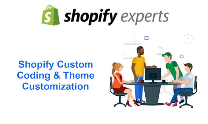 Do Shopify Custom Coding Bug Fixing And Theme Customization By Do Shopify Custom Coding Bug Fixing And Theme Customization By