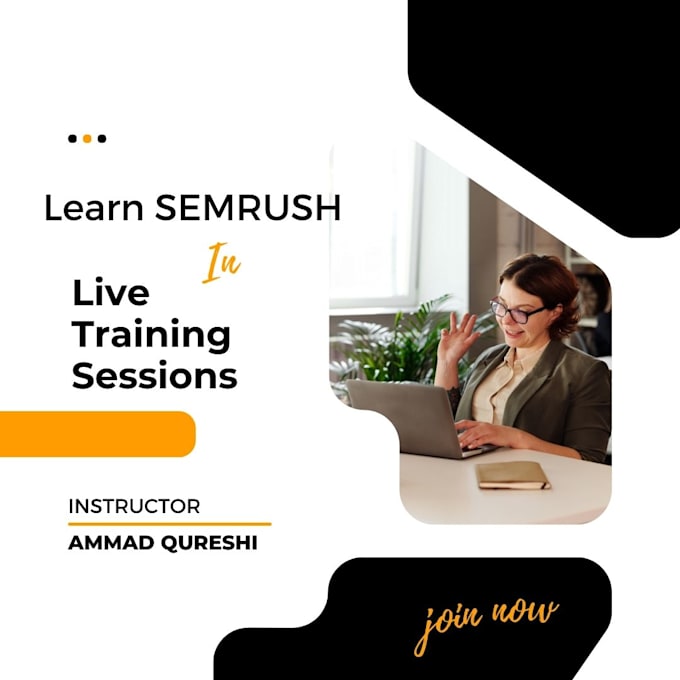 give semrush training lessons in live sessions