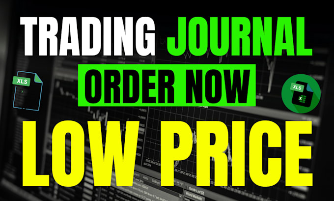 make best trading journal in excel as per requirements