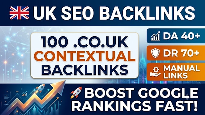 do UK link building with high da DR co uk contextual backlinks