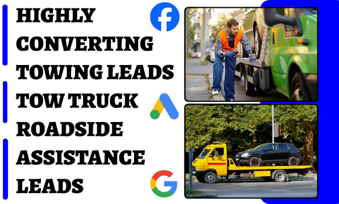 generate towing leads junk car tow truck leads roadside assistance leads