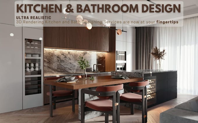 Design best modern kitchen or bathroom with ultra realistic 3d ...
