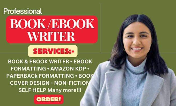write ebook and book, ebook writer and ghostwriter nonfiction KDP book writer