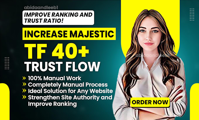 increase majestic trust flow tf 40 plus by SEO backlinks