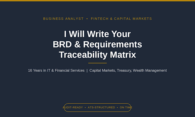 write requirements docs and rtm for your project as your ba