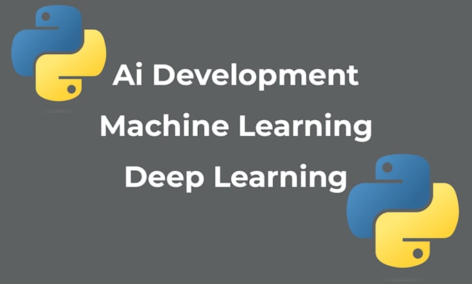 Deep learning and machine learning using python by Adam_awais | Fiverr