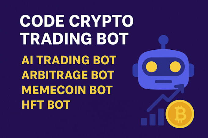 code crypto trading bot, ai trading bot, arbitrage bot, memecoin bot, hft bot