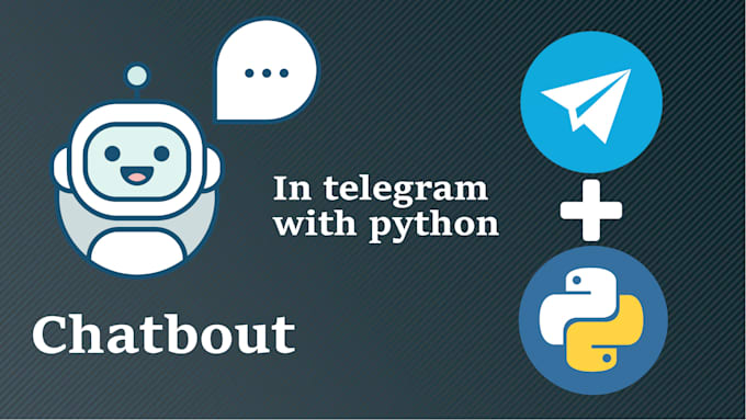 Write Telegram Bot In Python By Newbiep Fiverr