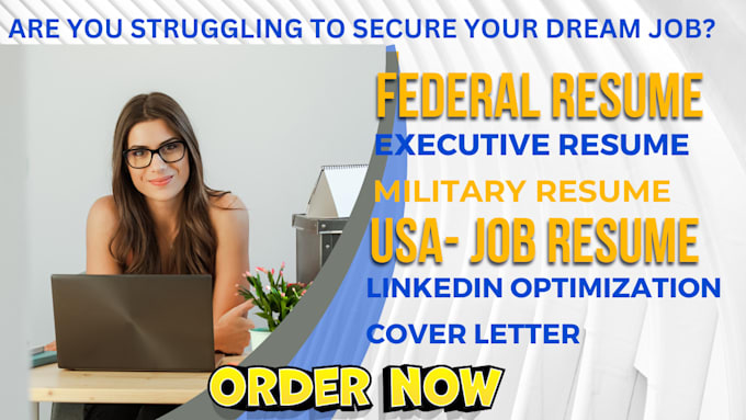 write federal, executive, military, US resume and  cover letter