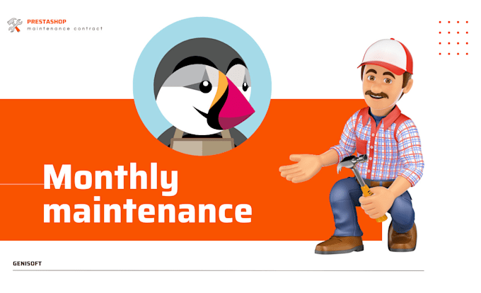 provide prestashop monthly maintenance