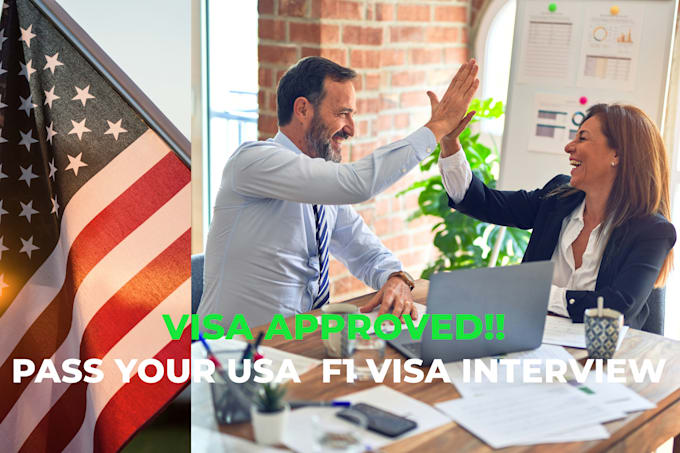 Help You With Usa F1 Student Visa Interview And Application By Help You With Usa F1 Student Visa Interview And Application By