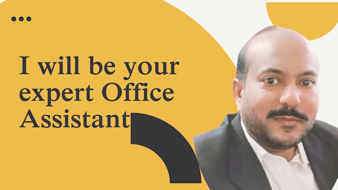be your expert office assistant