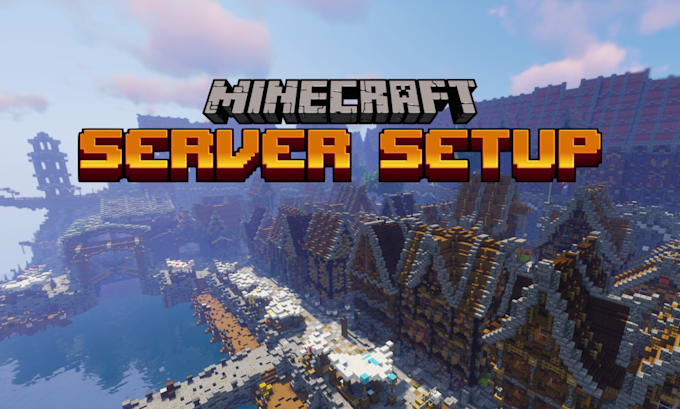 Create and setup your minecraft java edition server by Leonardo0801 ...