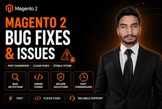 fix any type of bugs and issue from magento 2