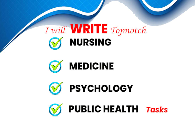 do nursing, public health, healthcare, psychology tasks and case studies