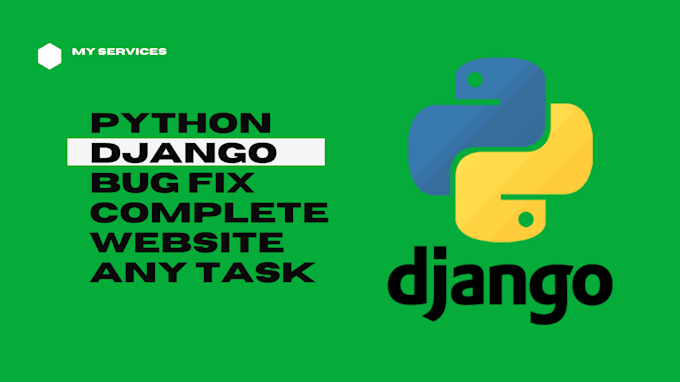 be your full stack python django developer