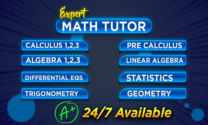 be your college math, calculus, algebra and statistics tutor