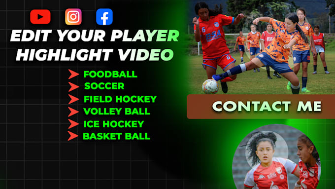 do foodball highlight video for recruitment of soccer player