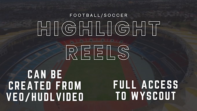create elite football recruitment highlight reels