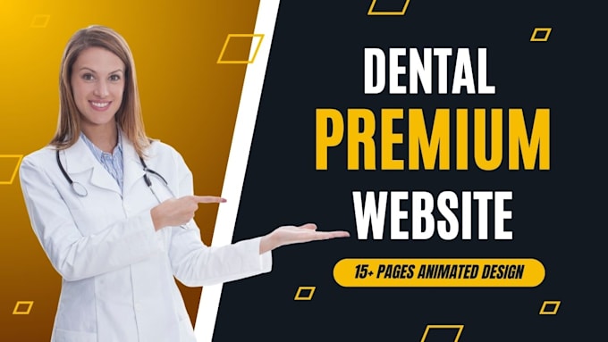 create a custom dental website premium design