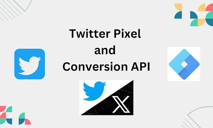 setup twitter pixel and conversion API with GTM