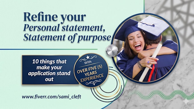 refine your personal statement, statement of purpose, application, proofreading