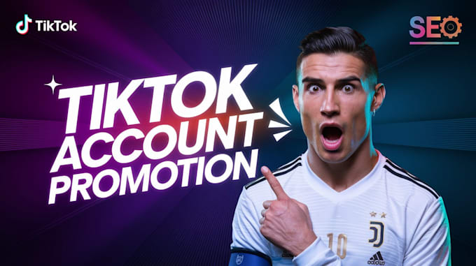 be tiktok manager grow organic followers, do monetization, promotion