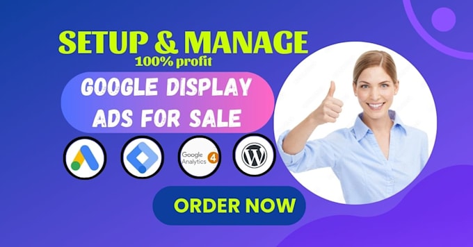 setup google ads PPC, search ads, display ads campaign