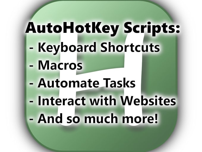 create an autohotkey script for macros and automation