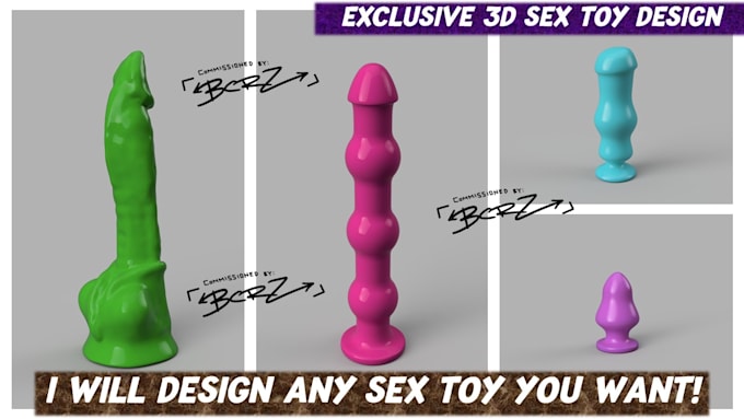 Design any 3d adult sex toy you want by Brandoncrz | Fiverr