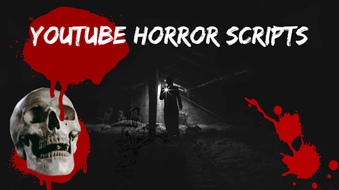 Write scary horror scripts for youtube by Nimcapricon | Fiverr