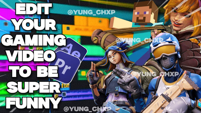 edit your gaming video to be funny